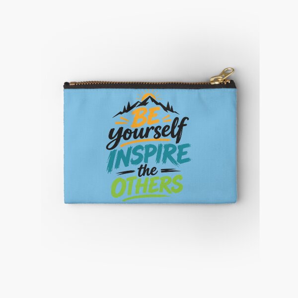 Item preview, Be Yourself Inspire The Others. designed and sold by Ashraf23.