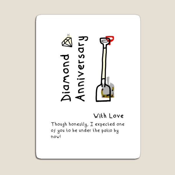 Item preview, Diamond Anniversary Card Shovel Joke designed and sold by Dyche Studio.