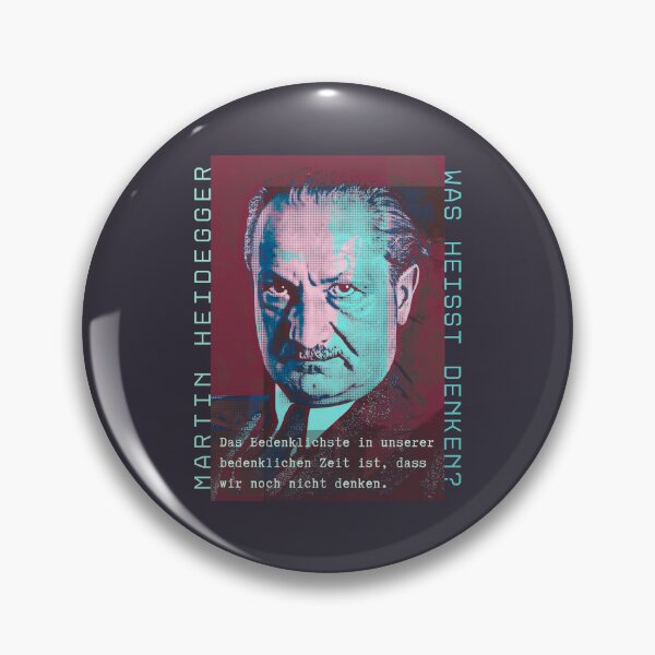 Item preview, Martin Heidegger quote: Das Bedenklichste in unserer bedenklichen Zeit ist, dass wir noch nicht denken. designed and sold by artbleed.