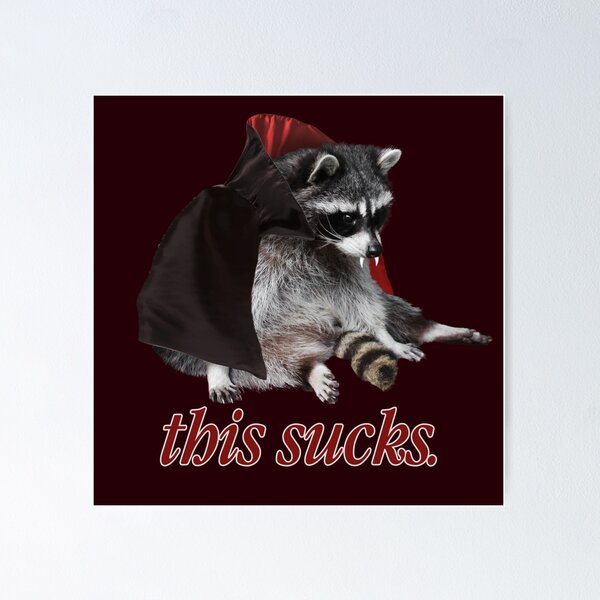 Item preview, This Sucks Vampire Raccoon - Count Dracula (Raccula) Halloween designed and sold by snazzyseagull.