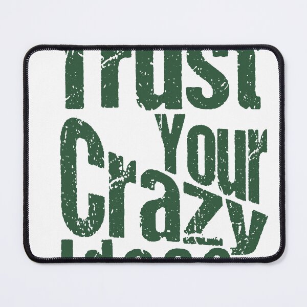 Item preview, Trust Your Crazy Ideas Letterpress Style designed and sold by andry01.