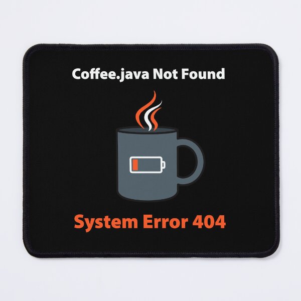 Item preview, Coffee.java Not Found Funny Programmer Coffee Error 404 T-Shirt designed and sold by Design-Pro-21.
