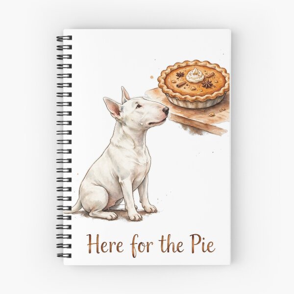 Item preview, Here for the Pie T-Shirt, Funny Thanksgiving Dog Shirt, Bull Terrier Thanksgiving Tee designed and sold by LunaAdventurer.
