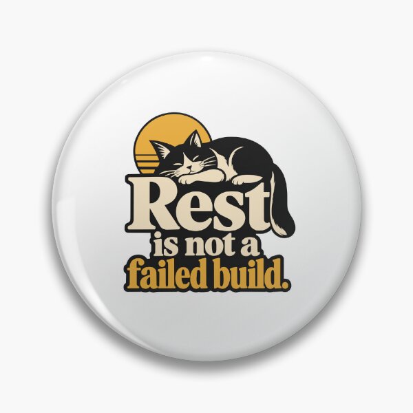 Item preview, Rest Is Not a Failed Build Cat Graphic designed and sold by ThreadQuirk.