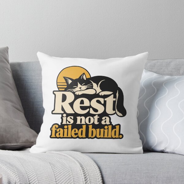 Item preview, Rest Is Not a Failed Build Cat Graphic designed and sold by ThreadQuirk.