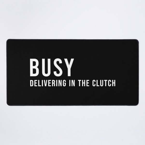Item preview, BUSY DELIVERING IN THE CLUTCH, Unique designed and sold by villacreativa.