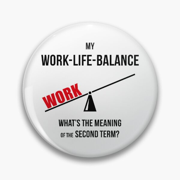 Item preview, My Work-Life-Balance – What’s The Meaning Of The Second Term? (Seesaw / POS 2C) designed and sold by MrFaulbaum.