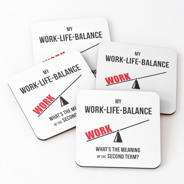 Item preview, My Work-Life-Balance – What’s The Meaning Of The Second Term? (Seesaw / POS 2C) designed and sold by MrFaulbaum.
