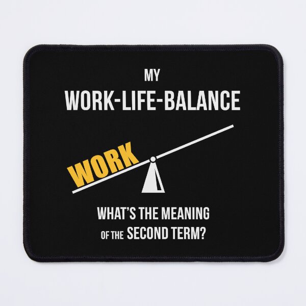 Item preview, My Work-Life-Balance – What’s The Meaning Of The Second Term? (Seesaw / NEG 2C) designed and sold by MrFaulbaum.