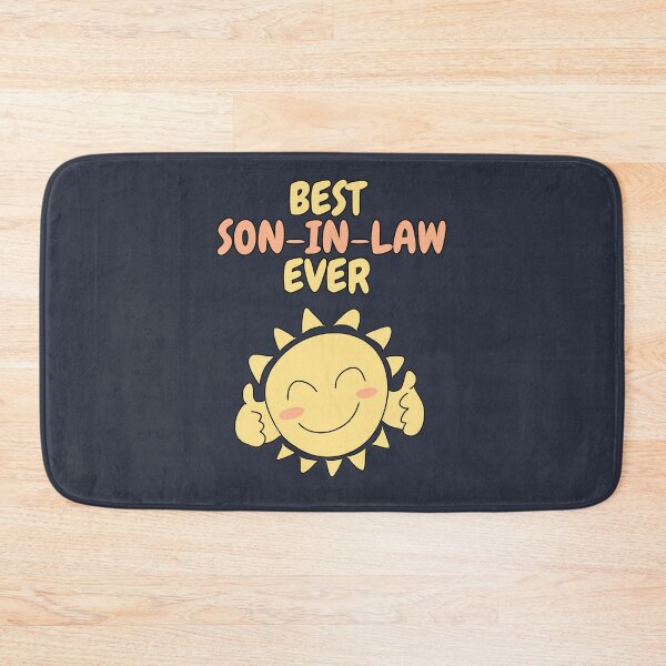 Item preview, BEST SON-IN-LAW EVER Cute Sun designed and sold by HugSomeNettles.