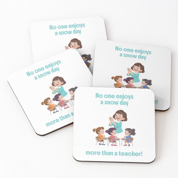 Item preview, No one enjoys a snow day more than a teacher! designed and sold by LoveWhatYouDo.
