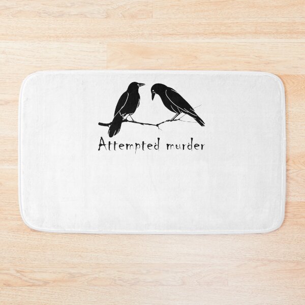 Item preview, Attempted Murderr Ravens Gothic Dark Humor Bird designed and sold by scholinjamfimb.