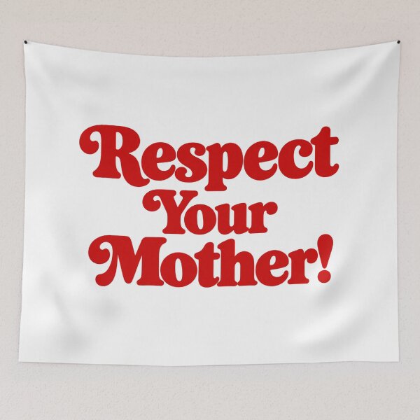 Item preview, Respect Your Mother, Funny Sassy Attitude Quote, Retro Y2K Aesthetic, Cute Sarcastic Humor designed and sold by Quiajia.