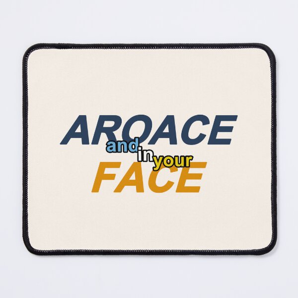 Item preview, aroace and in your face designed and sold by FreakShop-GB.