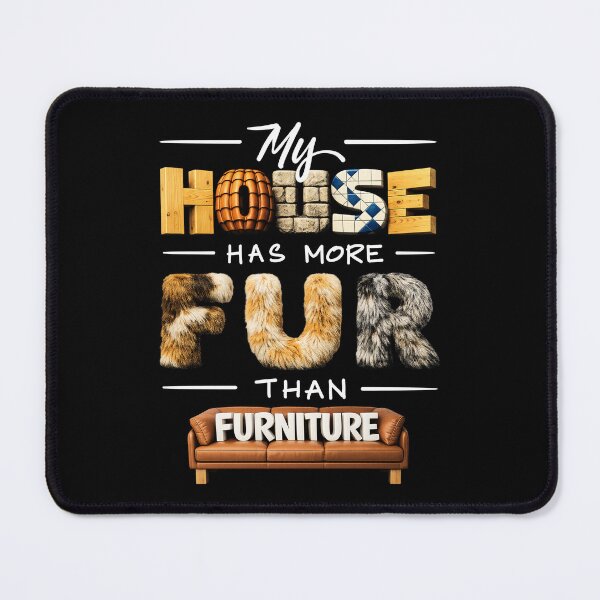Item preview, Multi Pet Household Humor Fur Filled Home Quote designed and sold by Teeleo.
