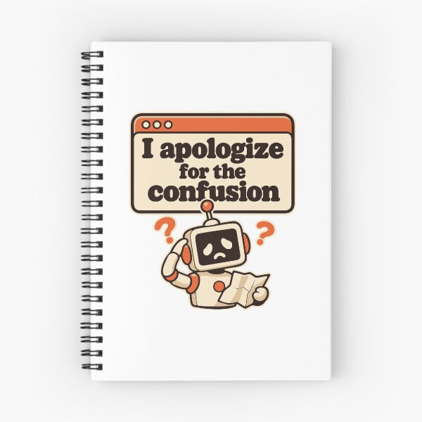Item preview, I Apologize for the Confusion | AI Error Humor designed and sold by ThreadQuirk.