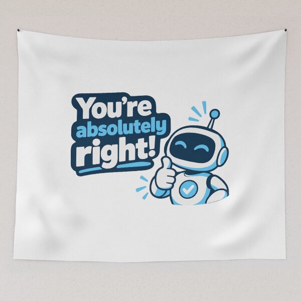 Item preview, You're Absolutely Right AI Robot T-Shirt designed and sold by ThreadQuirk.