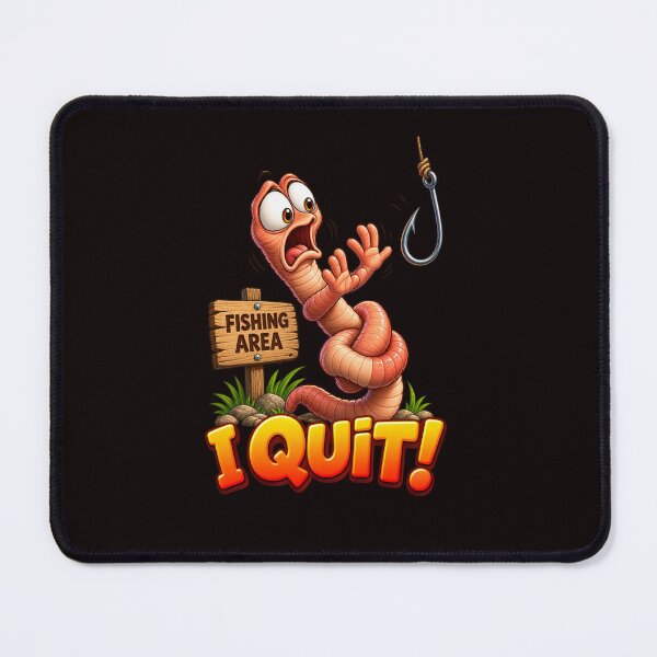 Item preview, Funny Earthworm – I Quit Fishing! designed and sold by Tadeusz1.