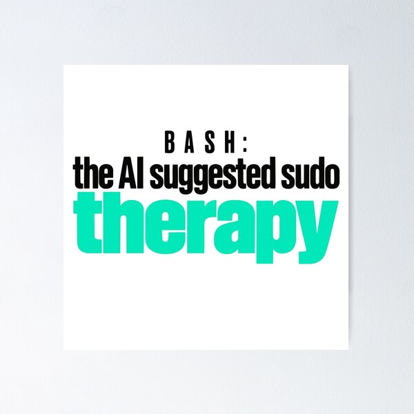 Item preview, Funny Programmer Sudo Therapy Typographic Design designed and sold by ThreadQuirk.