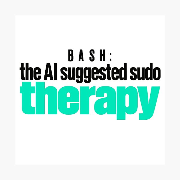 Item preview, Funny Programmer Sudo Therapy Typographic Design designed and sold by ThreadQuirk.