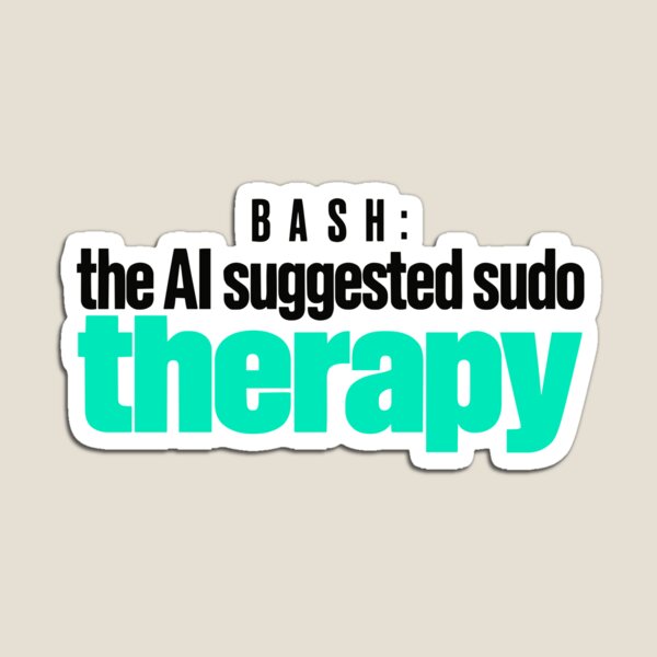 Item preview, Funny Programmer Sudo Therapy Typographic Design designed and sold by ThreadQuirk.