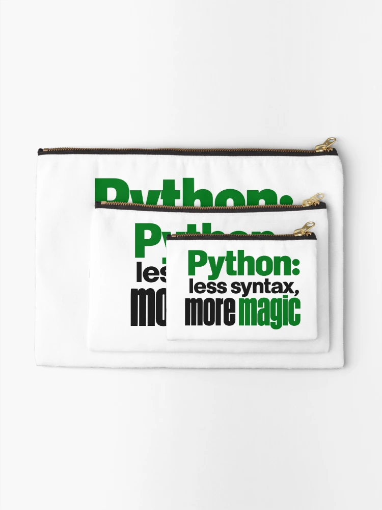 Thumbnail 2 of 4, Zipper Pouch, Python Less Syntax More Magic Funny Programmer Typography designed and sold by ThreadQuirk.