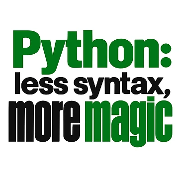 Artwork thumbnail, Python Less Syntax More Magic Funny Programmer Typography by ThreadQuirk