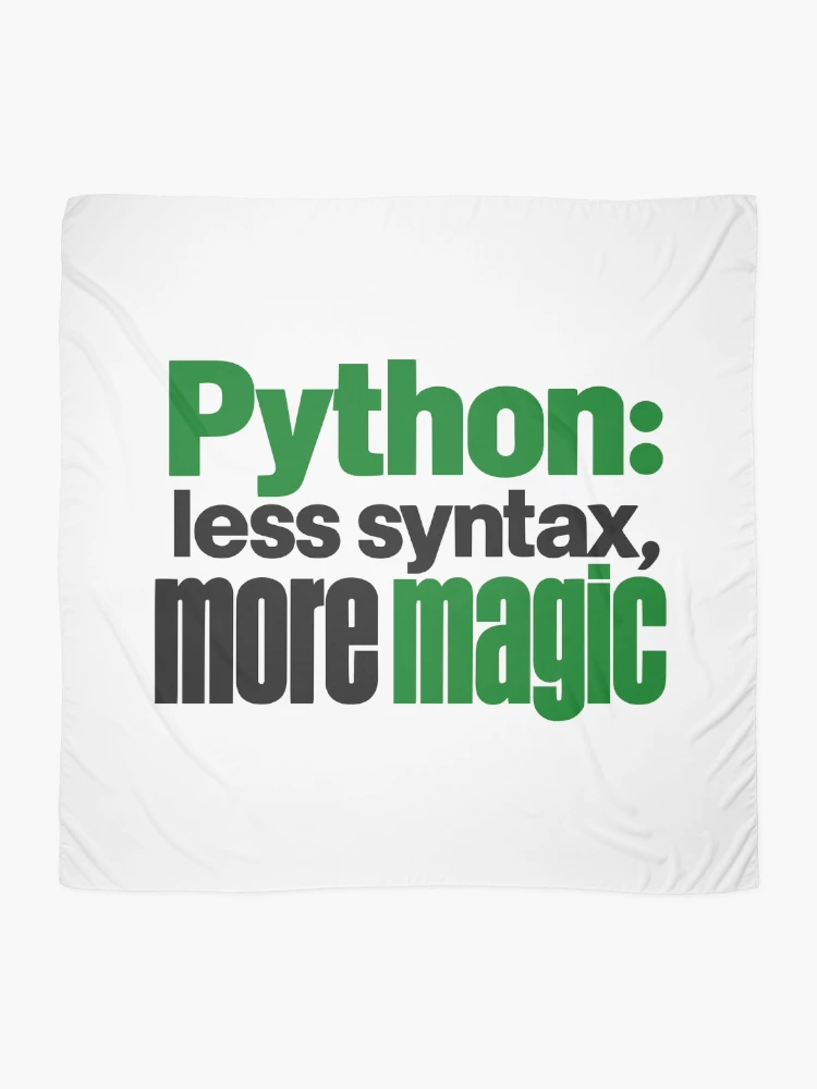 Thumbnail 2 of 3, Scarf, Python Less Syntax More Magic Funny Programmer Typography designed and sold by ThreadQuirk.