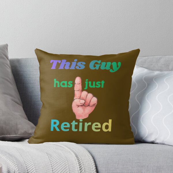 Item preview, This Guy Has Just Retired – Funny Retirement Gift designed and sold by Evelashop.