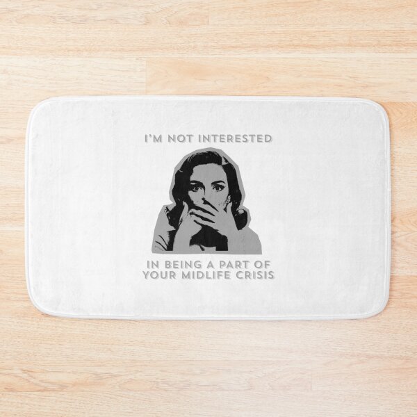 Item preview, I'm Not Interested In Being A Part Of Your Midlife Crisis (Vintage Retro Humor) designed and sold by LoveWhatYouDo.