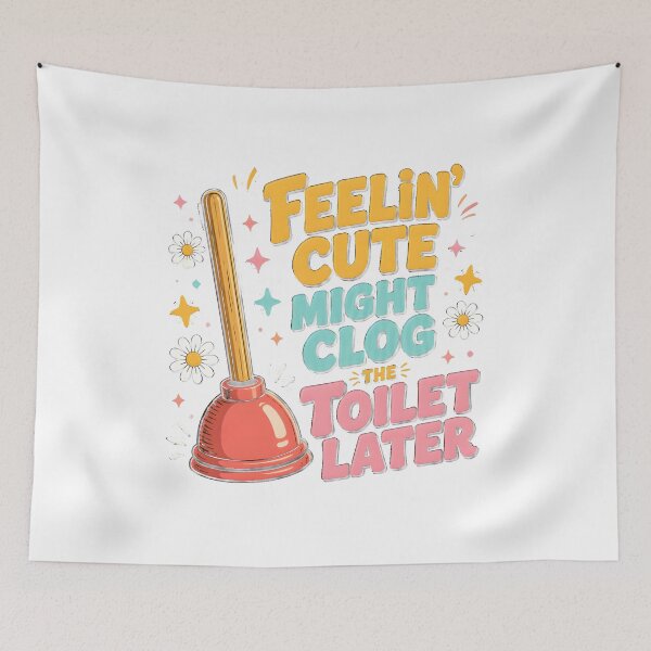 Item preview, Retro Plunger Feelin Cute Clog Toilet Later designed and sold by Maladies.