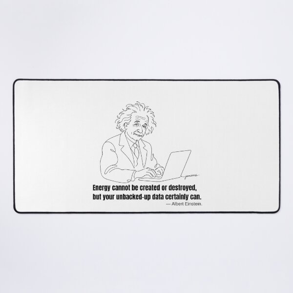 Item preview, Einstein Energy Data Loss Tech Humor designed and sold by PaveyBooks.