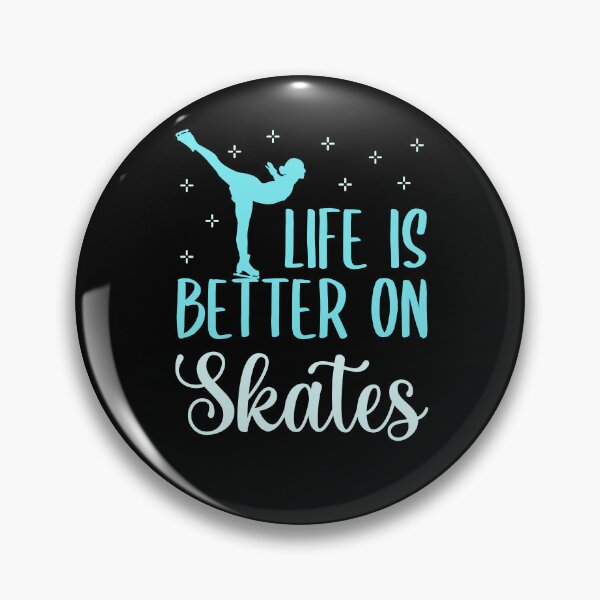 Item preview, Life Is Better on Skates Figure Skating designed and sold by jaygo.