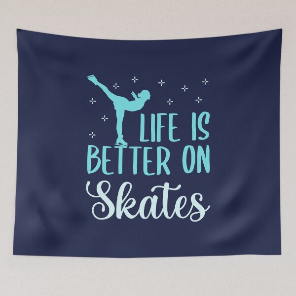 Item preview, Life Is Better on Skates Figure Skating designed and sold by jaygo.