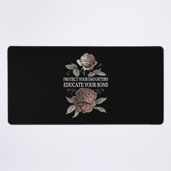 Item preview, Protect Your Daughters Educate Your Sons – Feminist Floral Equality Quote designed and sold by DyzioSupply.