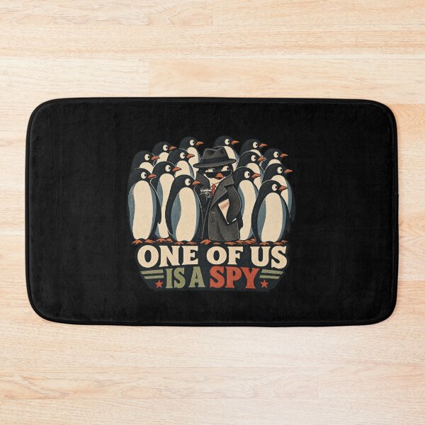 Item preview, One Of Us Is A Spy Penguin | Funny Secret Agent Penguin Art designed and sold by Dogandesighn.