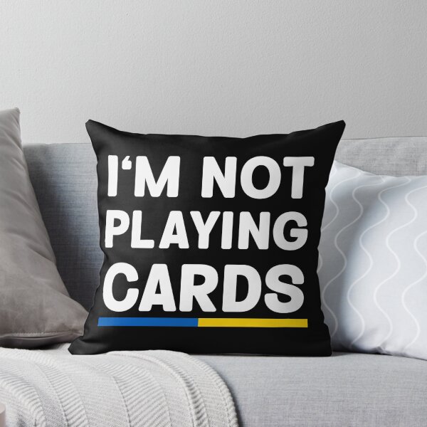 Item preview, I'm Not Playing Cards Zelensky Ukraine Flag designed and sold by Trenddesigns24.