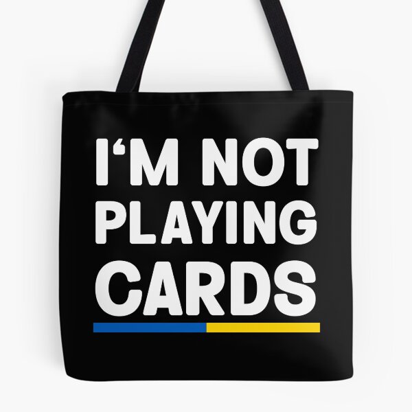 Item preview, I'm Not Playing Cards Zelensky Ukraine Flag designed and sold by Trenddesigns24.