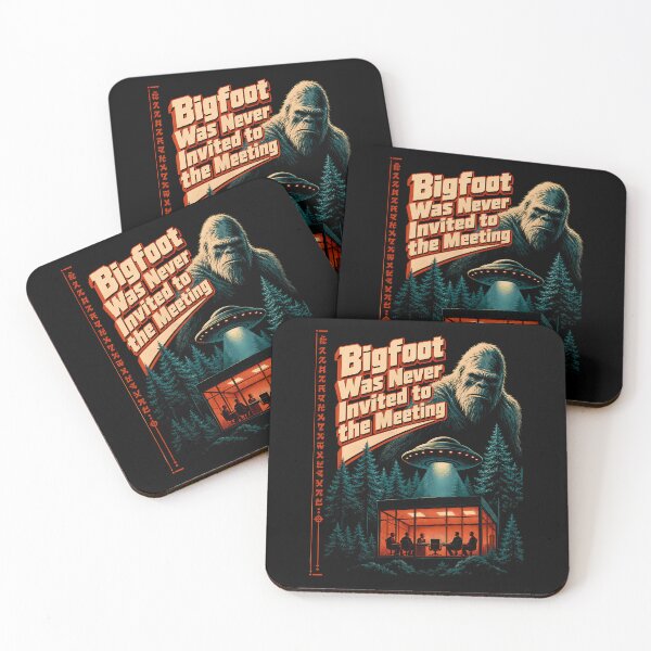 Item preview, Bigfoot Was Never Invited to the Meeting designed and sold by danielliamgill.