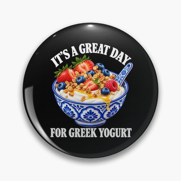 Item preview, It's a Great Day for Greek Yogurt designed and sold by ROUX-ART.