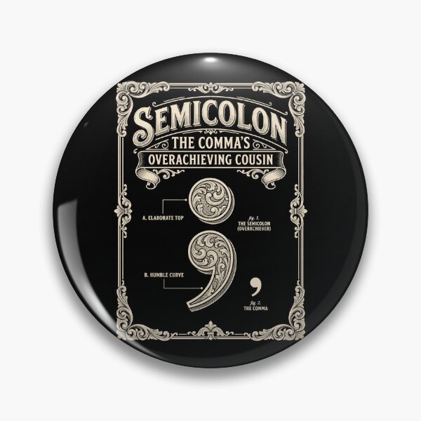 Item preview, Semicolon Humor The Comma's Overachieving Cousin designed and sold by danielliamgill.