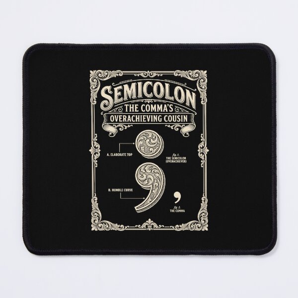 Item preview, Semicolon Humor The Comma's Overachieving Cousin designed and sold by danielliamgill.