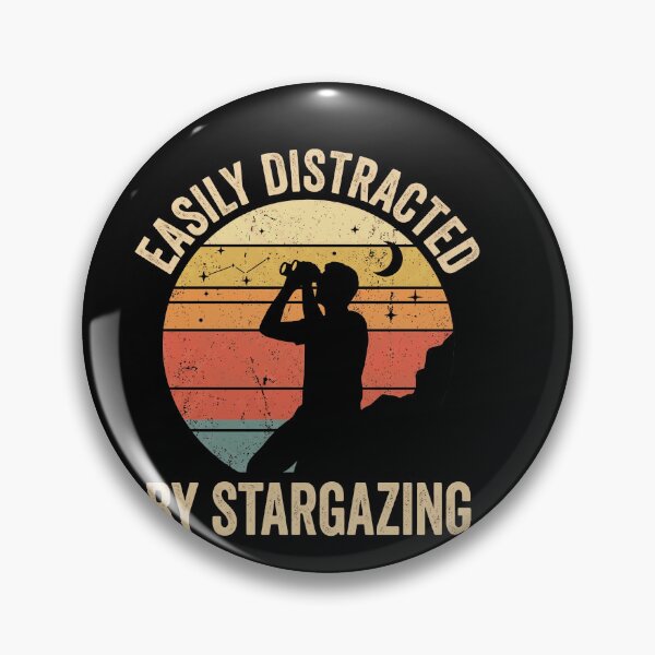 Item preview, Easily Distracted By Stargazing Astronomer Stargazer Space Enthusiast designed and sold by designstoriesMK.