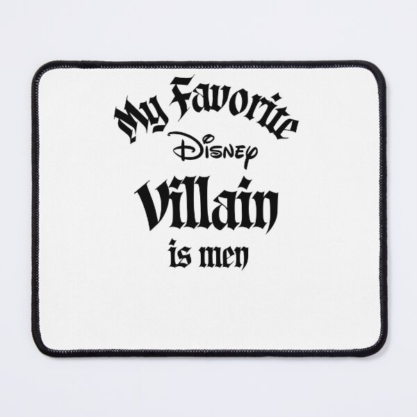Item preview, My Favorite Disney Villain is Men designed and sold by Adventure Girls Studio.