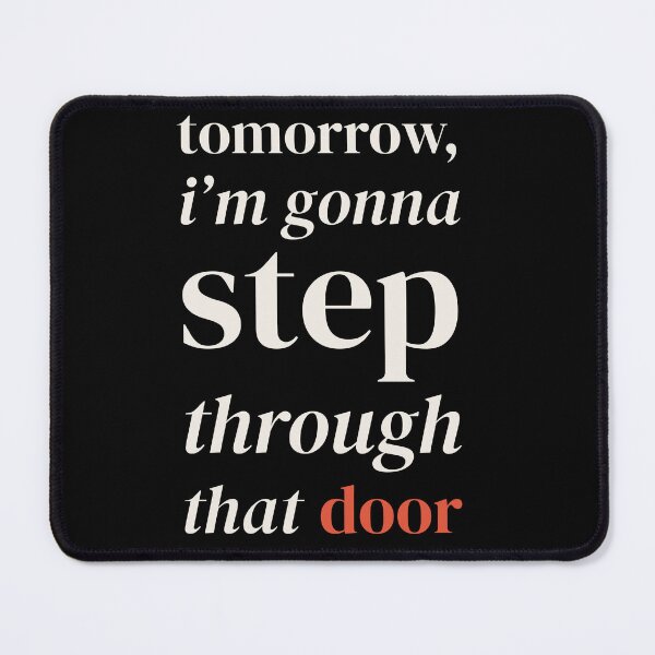 Item preview, Step Through That Door Streetwear Typography Shirt designed and sold by ink & Kern.