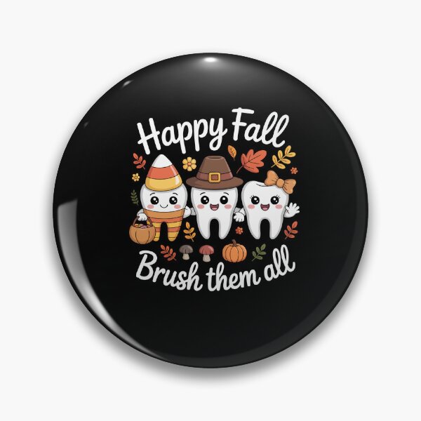 Item preview, Happy Fall Brush Them All – Dentist Dental Hygienist Teeth Art    designed and sold by jkrphoto.