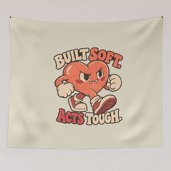 Item preview, Built Soft Acts Tough – Funny Cartoon Heart designed and sold by AwesomeBeyondLimits.
