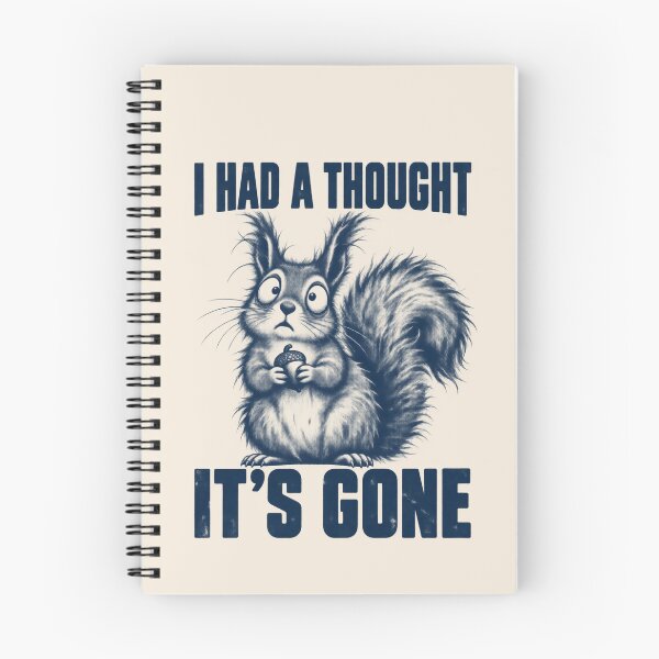 Item preview, Forgetful Squirrel I Had a Thought It's Gone Brain Fog Humor designed and sold by AmiGraph.