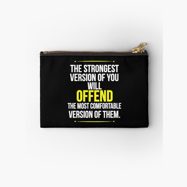 Item preview, The Strongest Version Of You Will Offend The Most Comfortable Version Of Them - Motivational Quote designed and sold by Vibe-Vary.