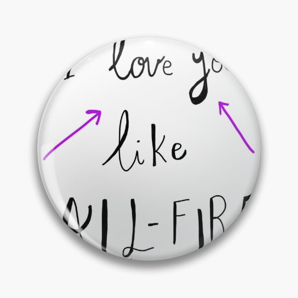 Item preview, I love you like ALL-FIRE designed and sold by Abracadabrantes.
